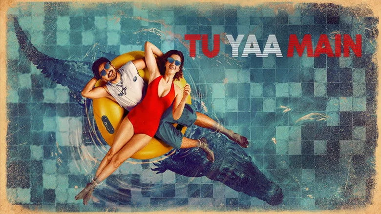 Tu Yaa Main (2026)